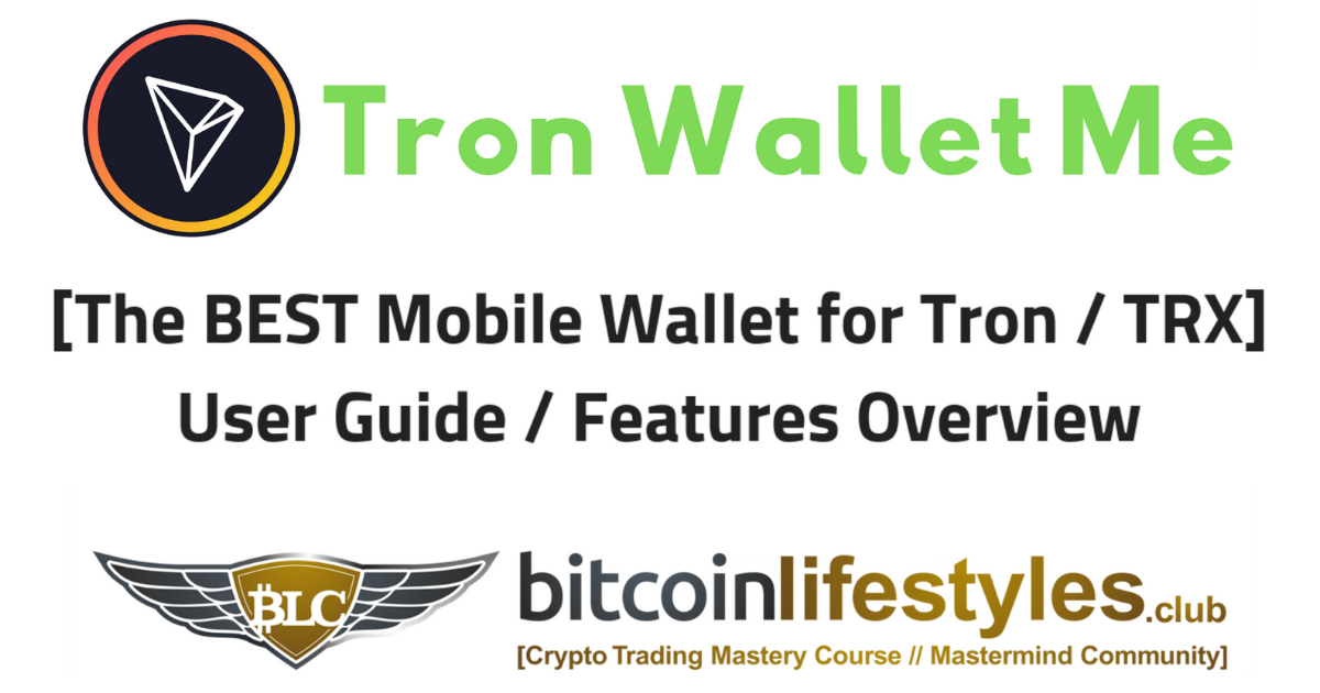 Tron-Wallet-Me-Best-Mobile-Wallet-Users-Guide-Tutorial-review